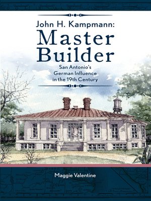cover image of John H. Kampmann, Master Builder